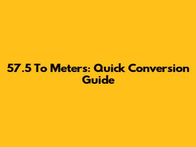 5'7.5" To Meters: Quick Conversion Guide