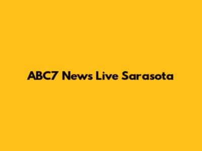 ABC7 News Live Sarasota