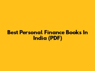 Best Personal Finance Books In India (PDF)