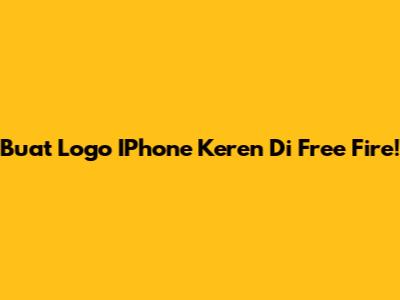 Buat Logo IPhone Keren Di Free Fire!