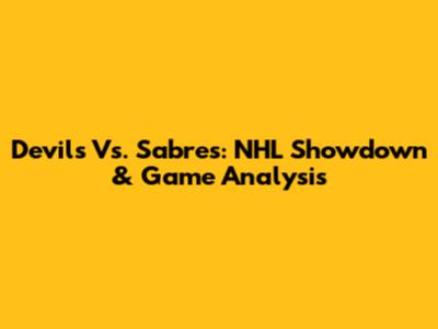 Devils Vs. Sabres: NHL Showdown & Game Analysis