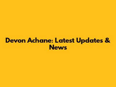 Devon Achane: Latest Updates & News