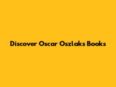 Discover Oscar Oszlak's Books