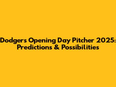 Dodgers Opening Day Pitcher 2025: Predictions & Possibilities