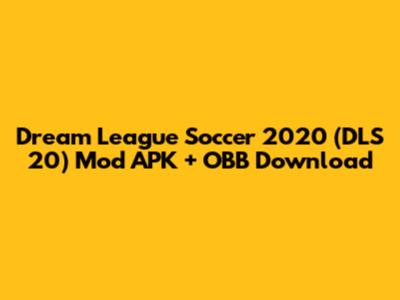 Dream League Soccer 2020 (DLS 20) Mod APK + OBB Download