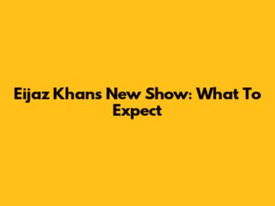 Eijaz Khan's New Show: What To Expect