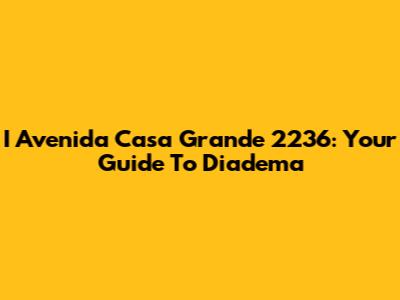 I Avenida Casa Grande 2236: Your Guide To Diadema