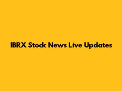 IBRX Stock News Live Updates