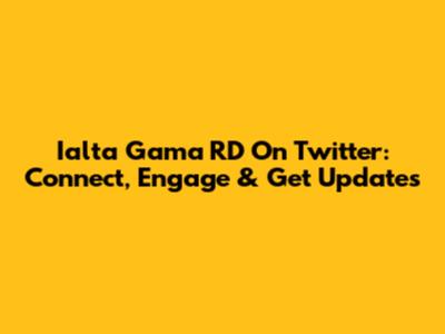 Ialta Gama RD On Twitter: Connect, Engage & Get Updates