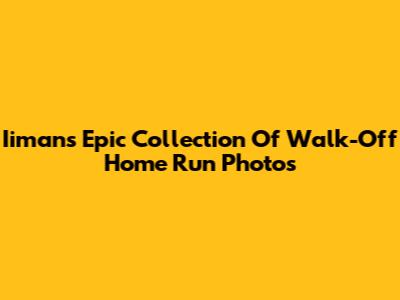 Iiman's Epic Collection Of Walk-Off Home Run Photos