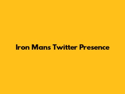 Iron Man's Twitter Presence