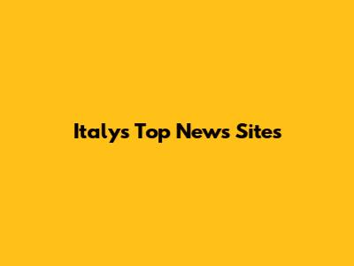 Italy's Top News Sites