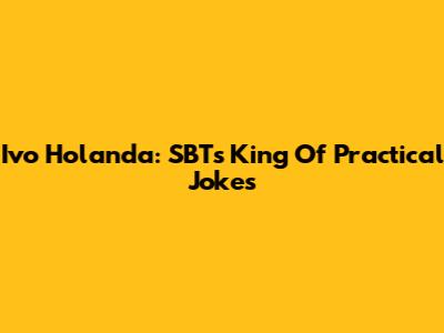 Ivo Holanda: SBT's King Of Practical Jokes