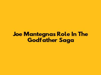 Joe Mantegna's Role In The Godfather Saga