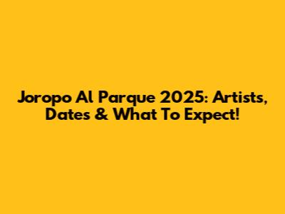 Joropo Al Parque 2025: Artists, Dates & What To Expect!