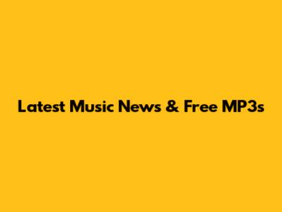 Latest Music News & Free MP3s