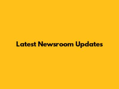 Latest Newsroom Updates