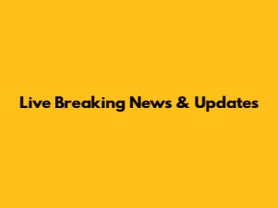 Live Breaking News & Updates