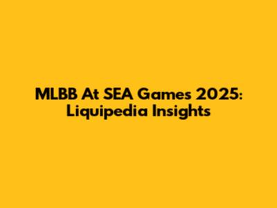 MLBB At SEA Games 2025: Liquipedia Insights