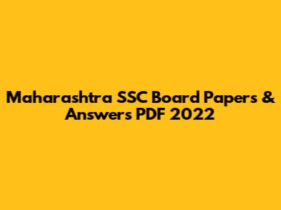 Maharashtra SSC Board Papers & Answers PDF 2022