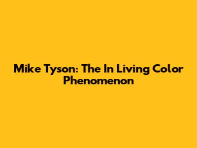 Mike Tyson: The "In Living Color" Phenomenon
