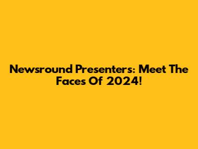 Newsround Presenters: Meet The Faces Of 2024!