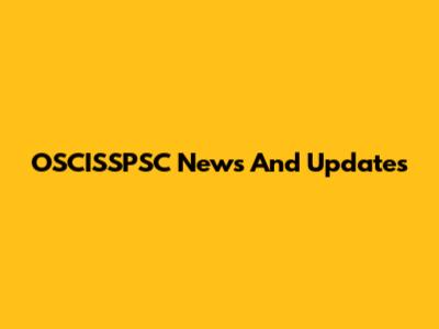 OSCISSPSC News And Updates