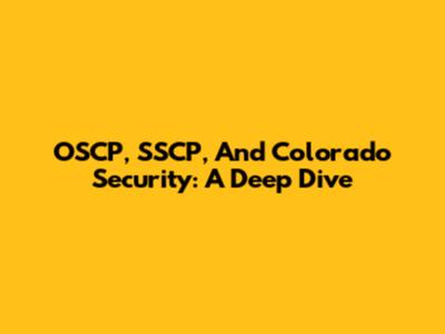 OSCP, SSCP, And Colorado Security: A Deep Dive