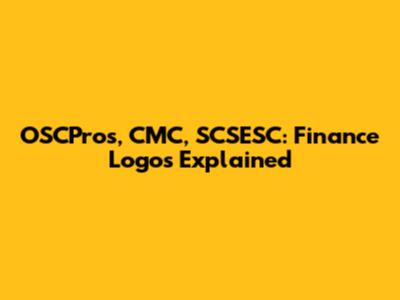 OSCPros, CMC, SCSESC: Finance Logos Explained