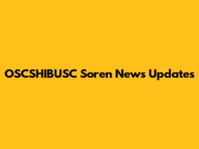 OSCSHIBUSC Soren News Updates