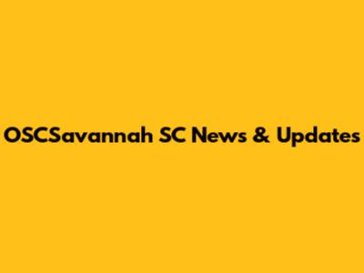 OSCSavannah SC News & Updates