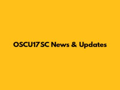 OSCU17SC News & Updates