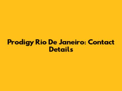 Prodigy Rio De Janeiro: Contact Details
