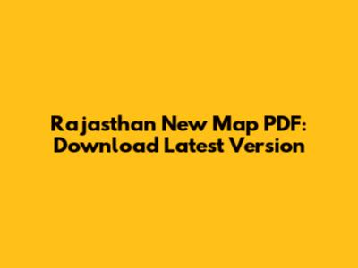 Rajasthan New Map PDF: Download Latest Version