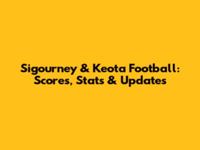 Sigourney & Keota Football: Scores, Stats & Updates