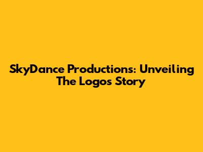 SkyDance Productions: Unveiling The Logo's Story