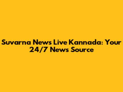 Suvarna News Live Kannada: Your 24/7 News Source