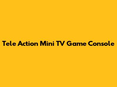 Tele Action Mini TV Game Console