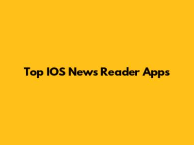 Top IOS News Reader Apps