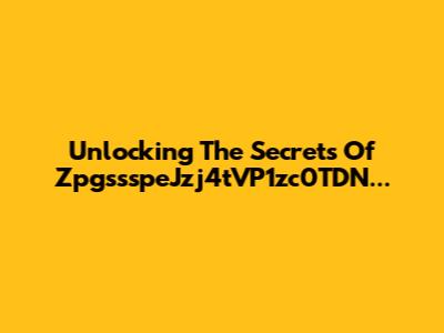 Unlocking The Secrets Of ZpgssspeJzj4tVP1zc0TDN...