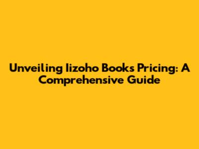 Unveiling Iizoho Books Pricing: A Comprehensive Guide